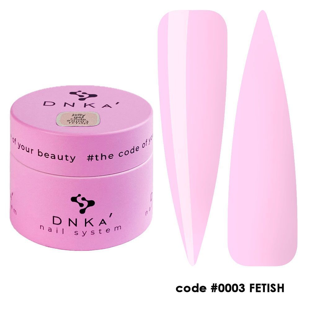 DNKa - Jelly Gel #0003 Fetish